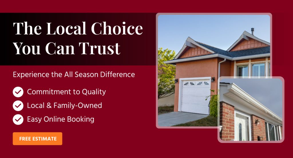 All Season Gutters promotional banner featuring a home with new seamless gutters, highlighting the local family-owned business difference, commitment to quality, and easy online booking for free estimates in Central PA.
